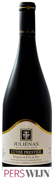 Domaine du Clos du Fief (Michel Tete) Cuvée Prestige Juliénas 2016 Beaujolais  Juliénas