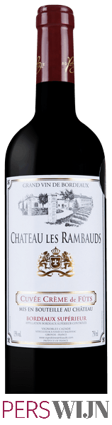 Château les Rambauds Cuvée Crème de Fûts Bordeaux Supérieur 2018 Bordeaux Bordeaux Superieur