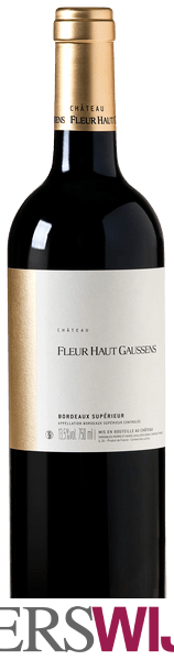 Château Fleur Haut Gaussens Bordeaux Supérieur 2018 Bordeaux Supérieur