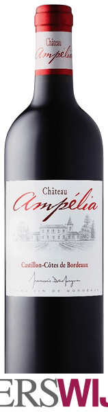 Château Ampélia Castillon – Côtes de Bordeaux 2018 Bordeaux Côtes de Bordeaux