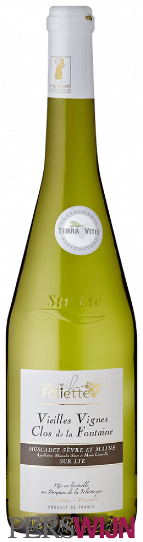 Domaine de la Foliette Vieilles Vignes Clos de la Fontaine Muscadet-Sèvre et Maine Sur lie 2019