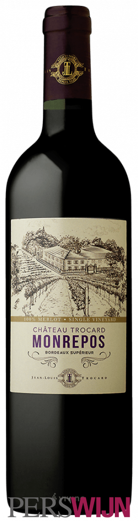 Jean-Louis Trocard Château Trocard Monrepos Bordeaux Supérieur 2019