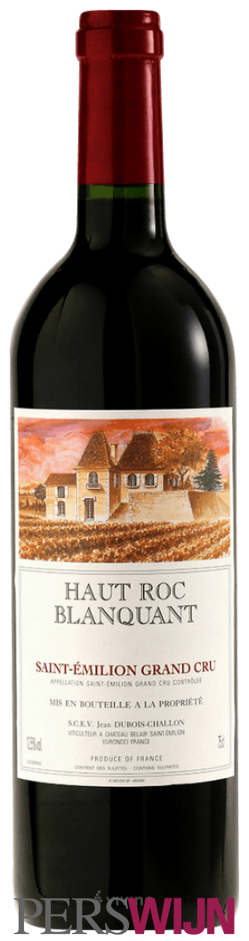 Château Belair-Monange Haut Roc Blanquant Saint-Émilion Grand Cru 2019 Bordeaux Saint-Émilion