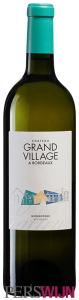 Château Grand Village Bordeaux Blanc 2023