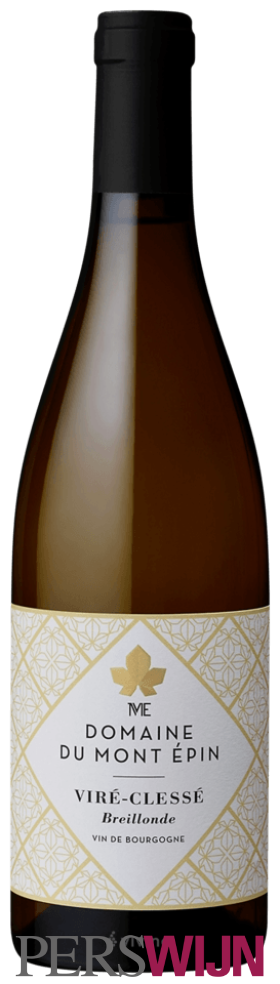 Domaine du Mont-Epin Breillonde Viré-Clessé 2024 Bourgogne Mâconnais