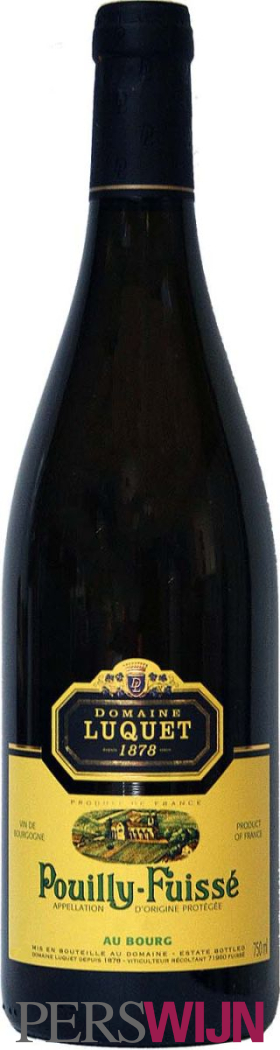 Domaine Luquet Depuis 1878 Pouilly-Fuissé ‘Au Bourg’ 2023 Bourgogne Mâconnais