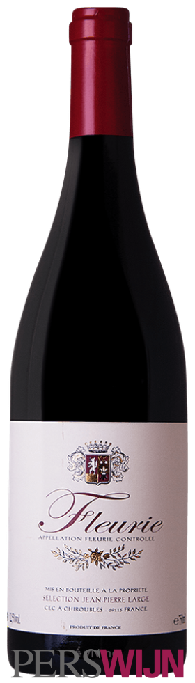 Jean Pierre Large Fleurie 2025 Beaujolais  Fleurie