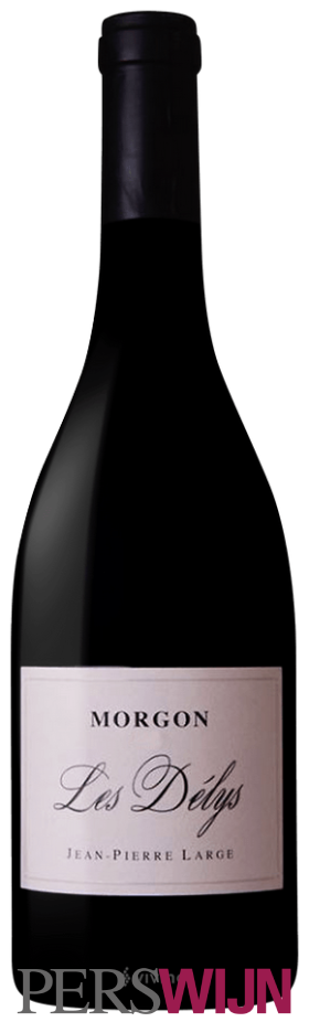 Jean Pierre Large Les Délys Morgon 2025 Beaujolais